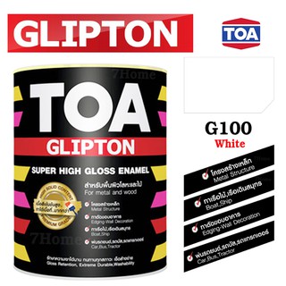 TOA Glipton สีน้ำมันเคลือบเงาเหล็กและไม้ G-100 สีขาว 1/4 GL.