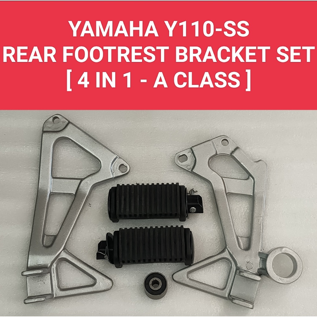 Y110SS/SS 2 ( 4 IN 1 - A CLASS ) REAR FOOTREST BRACKET SET/COMPLETE SET