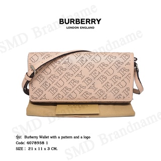 BURBERRY กระเป๋าสตางค์มีสายสะพาย รุ่น Burberry Wallet with a pattern and a logo Code: 4078958 1