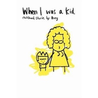 NEW BOOK พร้อมส่ง When I Was A Kid: Childhood Stories