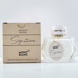 พร้อมส่ง!! Montblanc Signature for women Edp 90ML กล่องเทสเตอร์(เช็คสต้อคก่อนทำรายการนะคะ)