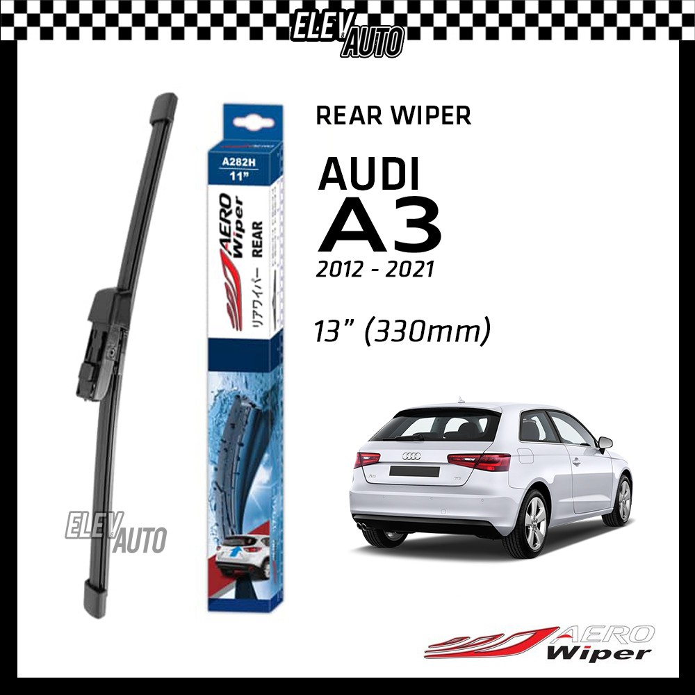 Audi A3 (8V1) AERO 2012-2021 ที่ปัดน้ําฝนกระจกหลัง 13" (330mm) A331H