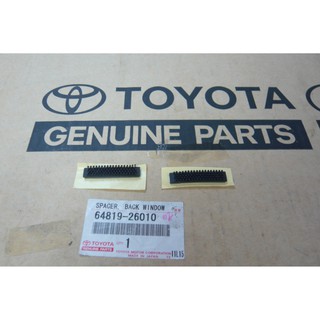 335. 64819-26010 ตัวรองกระจก Hiace ปี 2004-2013 ของแท้ เบิกศูนย์ โตโยต้า Toyota (TTGSHO)