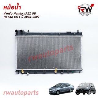 หม้อน้ำรถยนต์ HONDA CITY ZX ปี 2002-2007 / JAZZ GD ปี2004-2007 เครื่องยนต์ 1.5 (เกียร์ออโต้) *** รับประกันสินค้า 1 ปี***