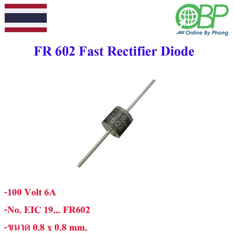 FR602 Fast Rectifier Diode