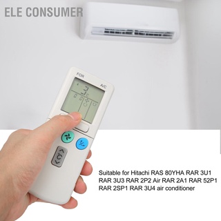 Ele รีโมตคอนโทรลเครื่องปรับอากาศ สําหรับ Hitachi Ras 80Yha Rar 3U1 3U3 2P2 2A1