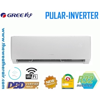 แอร์ Gree ติดผนัง INVERTER PULAR เบอร์ 5 น้ำยา R32 ขนาด 9,000BTU-24,000BTU