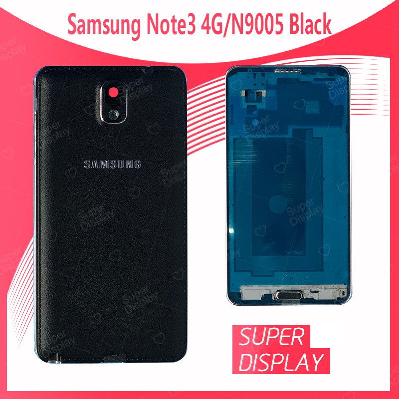 Samsung Note 3 4G /N9005 อะไหล่บอดี้ เคสกลางพร้อมฝาหลัง Body For Samsung note3 4G /n9005 Super Display