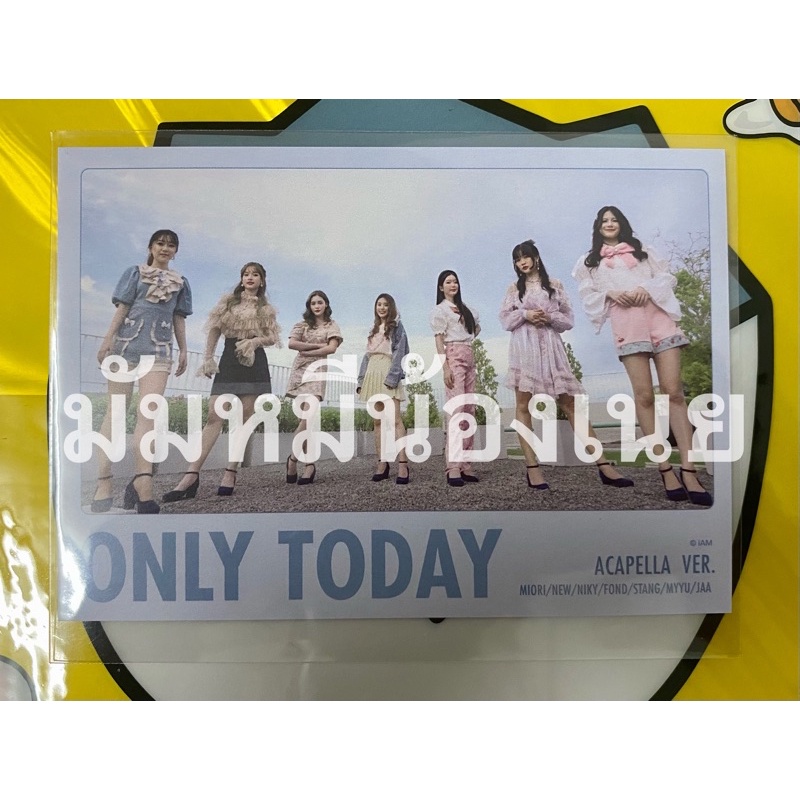 Postcard ONLY TODAY ACAPELLA VER. - BNK48 10th single “ดีอะ”
