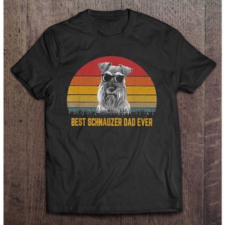 [S-5XL] ขายดี เสื้อยืด พิมพ์ลาย Best Schnauzer Dad Ever JBbmak22EAbkml02 สไตล์คลาสสิก สําหรับผู้ชาย