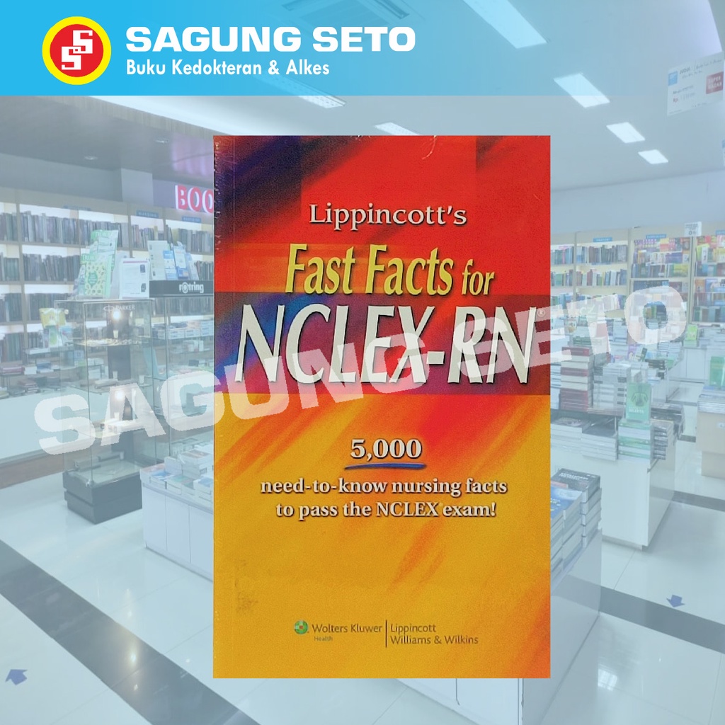 LIPINCOTS FAST FACTS สําหรับ NCLEX-RN 5,000-LIPPINCOTT