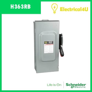 Schneider Electric H363RB เซฟตี้ สวิตซ์ แบบติดตั้งฟิวส์ได้ สำหรับใช้ภายนอกอาคาร 100A 3เฟส 600V