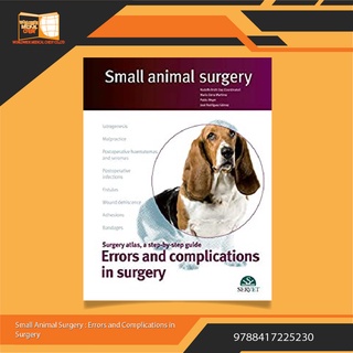 Small animal surgery. Errors and Complications in surgery