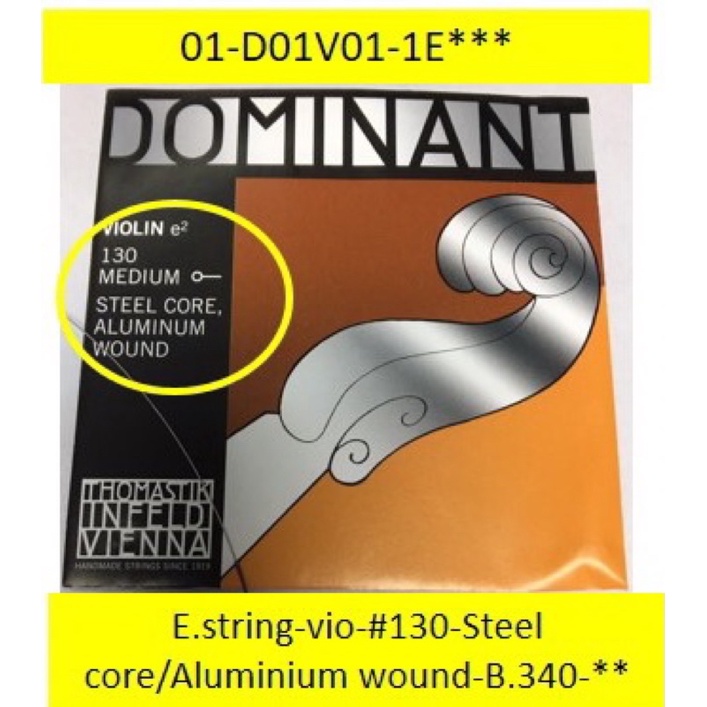 สาย Dominant violin E string 130 ขนาด 4/4 Aluminium wound Shopee