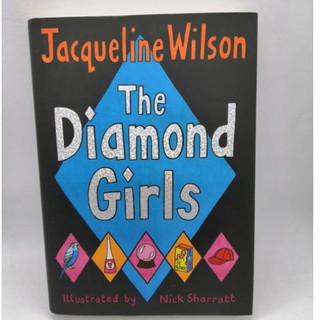 The Diamond Girls, by Jacqueline Wilson ปกแข็ง-136