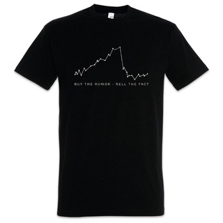 tshirtเสื้อยืดคอกลมฤดูร้อนเสื้อยืดผ้าฝ้าย พิมพ์ลาย The Rumor Sell The Fact Investt Banker Trader Daytrader สําหรับผู้ชาย