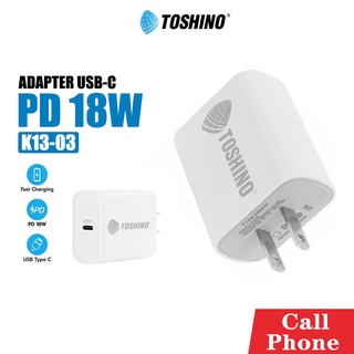 ใหม่ !! หัวชาร์จ  สายชาร์จโทรศัพท์ Toshino พอร์ต USB-C 18W (Max) Fast Charge อุปกรณ์ชาร์จมือถือ