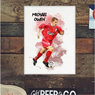 โปสเตอร์ ผ้าแคนวาส Michael Owen Liverpool ไมเคิล โอเวน ตำนาน นักเตะ ลิเวอร์พูล ภาพวาด ศิลปะ นักบอล นักฟุตบอล