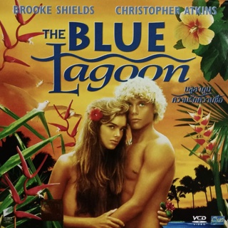 VCD บลูลากูน ความรัก ความซื่อ The Blue Lagoon