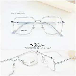 กรอบแว่น แว่นตากรองแสง แว่นสายตา เลนส์สั่งตัดใหม่คุณภาพ แบบกรอบสวยๆสไตล์เกาหลี รุ่น11755