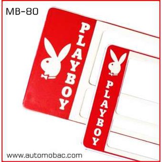 กรอบป้ายทะเบียนรถยนต์ กันน้ำ MB-80 PLAYBOY เพลย์บอยขาว พื้นแดง มีตัวหนังสือ สั้น-ยาว 1 คู่ ชิ้นสั้น 39.5x16 cm. ชิ้นยาว