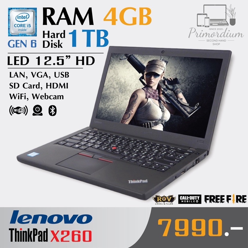 Lenovo ThinkPad X260 โน๊ตบุ๊คมือสองสภาพใหม่ Intel Core i5 Gen6 /RAM 4GB /HDD 1TB /HDMI /Webcam /WiFi /Bluetooth