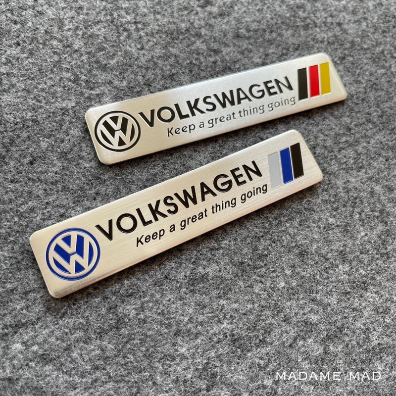 โลโก้ โฟล์ค VOLKSWAGEN Keep a great thing going ชิ้นงานอลูมิเนียมบาง ขนาด 12x2.6cm