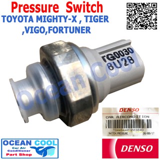 สวิทซ์ เพรสเชอร์ ไมตี้เอ็กซ์ 1995 -1999 ไทเกอร์ วีโก้ ฟอร์จูนเนอร์ Pressure Switch toyota Mighty-x vigo TG443440-00304D