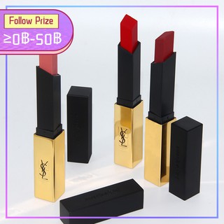 YSL The Slim Matte Lipstick Yves Saint Laurent พร้อมส่ง