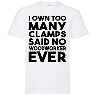 เสื้อยืด พิมพ์ลาย I Own Too Clams Woodworker สไตล์ฮิปสเตอร์