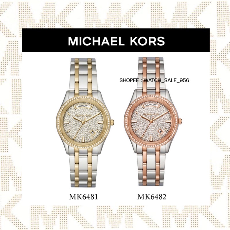 นาฬิกาผู้หญิง Michael Kors Analog Multi-Colour Dial Ladies - MK6481 / MK6482