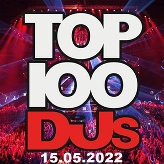 MP3 Top 100 DJs Chart 15-May-2022 * CD-MP3 , USB-MP3*