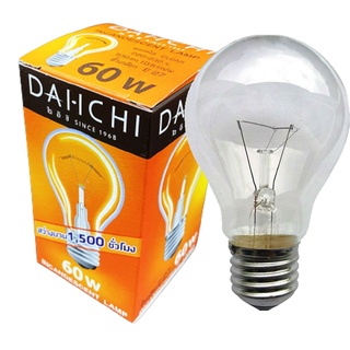 หลอดไส้ ยี่ห้อ DAI-ICHI และเรกิเซ่ 25W 40W, 60W, 100W หลอดไฟ