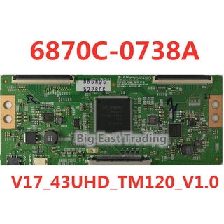 6870C-0738A บอร์ดทีวี Tcon Board V17_43Uhd_Tm120_V1 . 0 6870 C - 0738 A 1 ชิ้น