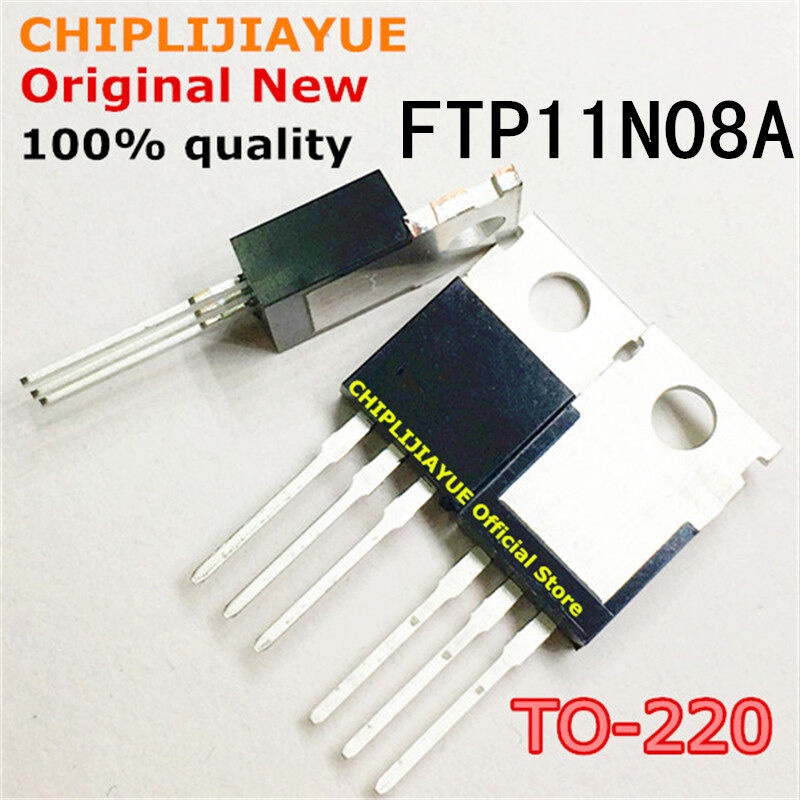 20 ชิ้น FTP11N08A TO220 FTP11N08 11N08 11N08A TO-220 ใหม่และชิป IC
