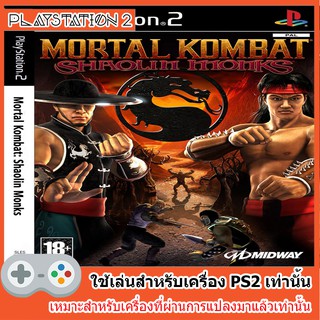 แผ่นเกมส์ PS2 - Mortal Kombat - Shaolin Monks (USA)