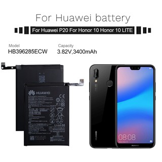 แบตเตอรี่ Huawei P20 Honor 10 Honor 10 Lite Hua Wei เดิมเปลี่ยนแบตเตอรี่ HB396285ECW 3400mAh