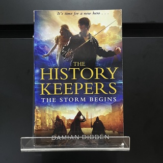 The History Keepers : The Storm Begins - Damian Dibben