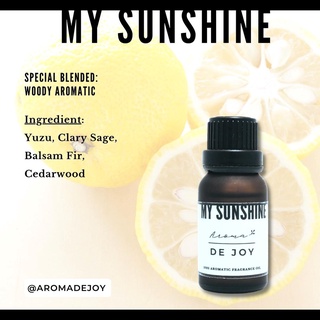 กลิ่น My Sunshine | น้ำมันหอม Aroma Oil | Aroma De Joy | ขนาด 15 ml