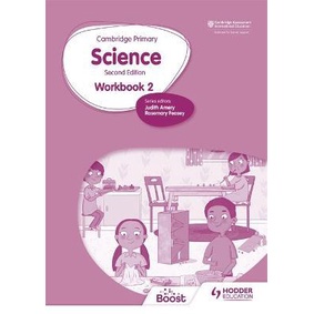 Cambridge PRIMARY SCIENCE WORKBOOK 2 วินาที การแก้ไข - 9781398301474 - Hodder EDUCATION -