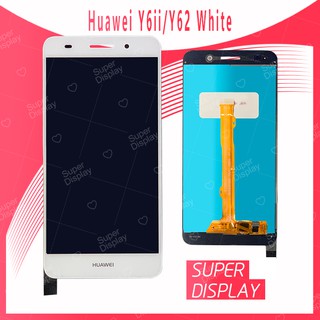 HuaweiY6ii/Y62/CAM-L21อะไหล่หน้าจอพร้อมทัสกรีนหน้าจอ LCD Display TouchScreen Huawei Y6ii/Huawei Y62/CAM-L21 Supe Display