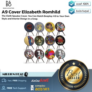 B&amp;O : A9 Cover Elizabeth Romhild by Millionhead (Beoplay A9 สามารถเปลี่ยน Covers ได้ ตัวผ้าทำจากวัสดุคุณภาพ เพื่อให้ลำโพงเป็นส่วนหนึ่งของการตกแต่งบ้าน สามารถเลือกลายที่บอกความเป็นคุณผ่าน Covers บนลำโพง Beoplay A9 ได้แล้ว)