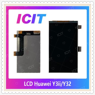 LCD Huawei Y3ii/Y32/LUA-L22 อะไหล่หน้าจอจอภาพด้านใน หน้าจอ LCD Display อะไหล่มือถือ คุณภาพดี ICIT-Display