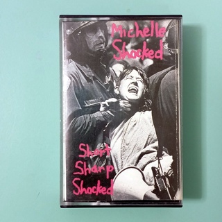 Michelle Shocked - Short Sharp Shocked (1988) เทป Cassette Sound Quality Guarantee Free! Discount / 0510