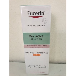 ลดรอยดำหลังเกิดสิว+ กันแดดในตัว 🎈Eucerin Pro Acne Solution Day Bright Mattifying SPF30 50 ml.