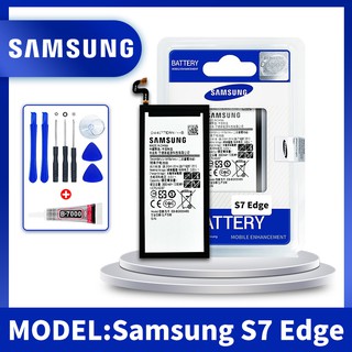 รับประกัน 6 เดือน - Battery Samsung Galaxy S7 Edge 3600 mAh- แบตเตอรี่ ซัมซุง เอส7 เอดจ์ พร้อมอุปกรณ์ ไขควง สำหรับเปลี่ย