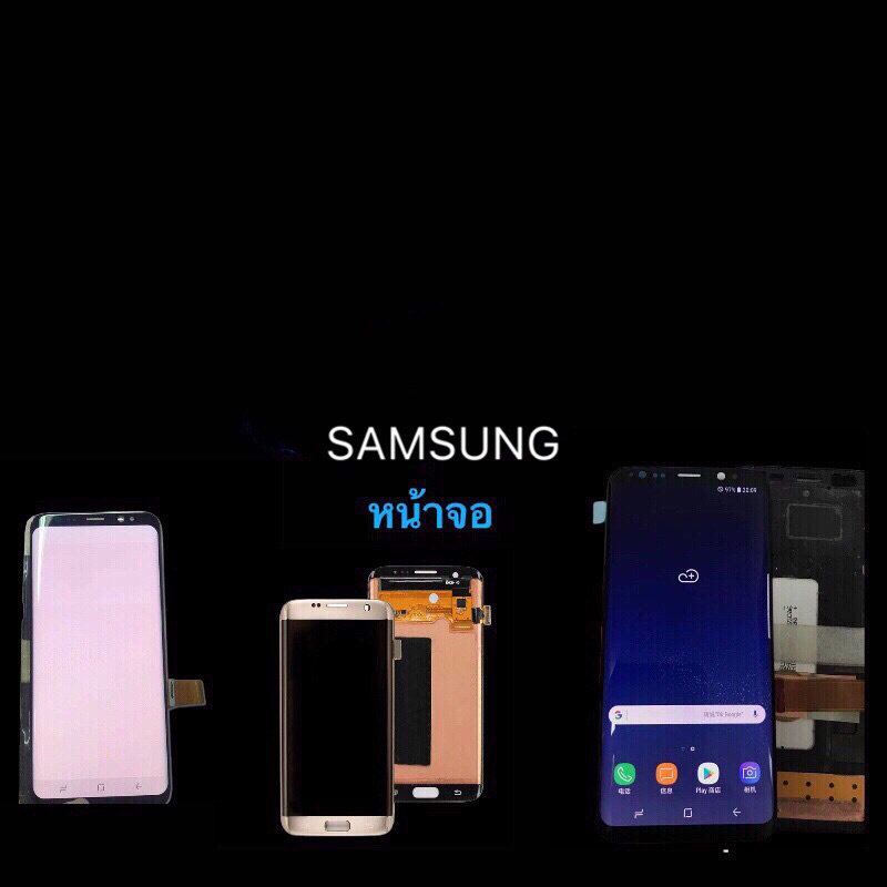 LCD Display หน้าจอ จอ + ทัช  Samsung S8，S8plus，S9，S9plus，S10，S10plus，note8，note9，note10，note10plus，S