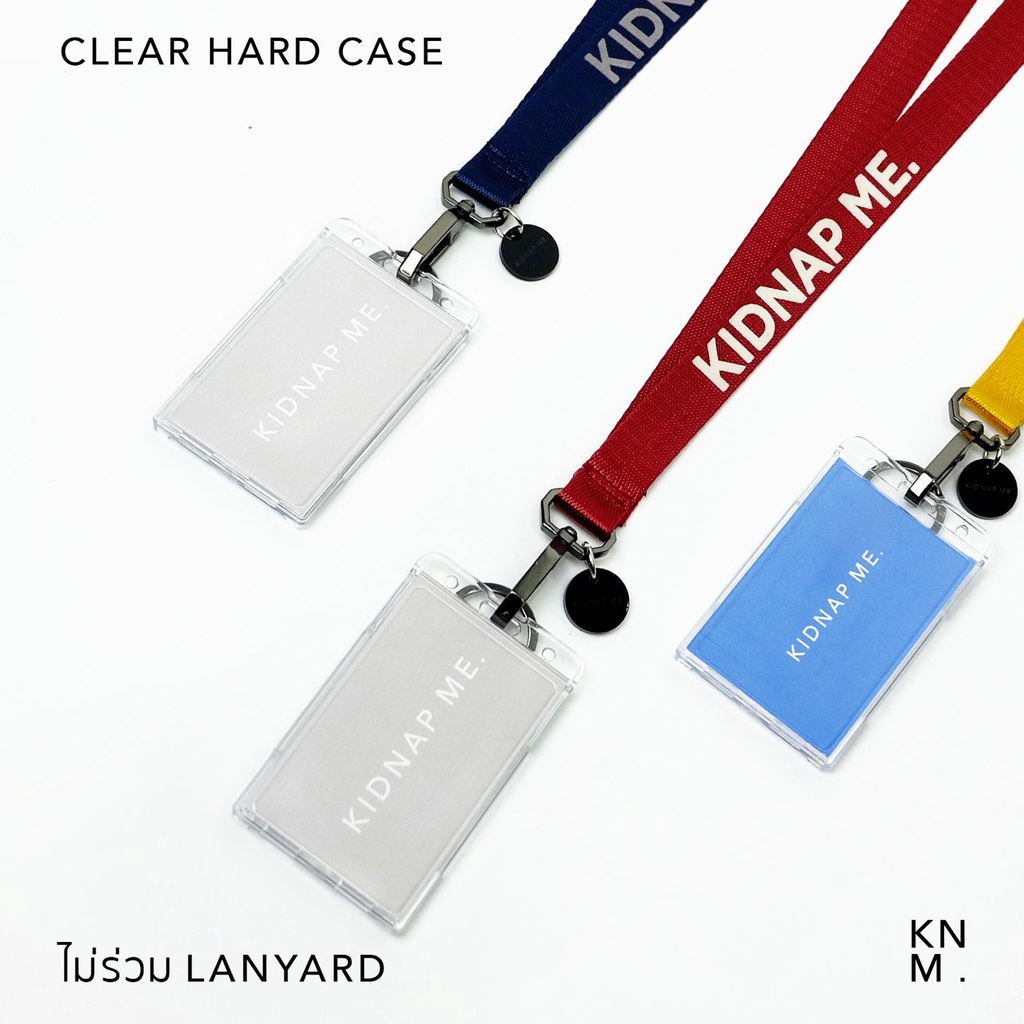 กรอบใสใส่บัตรพนักงาน แบบแข็ง พลาสติก แบบน้ำหนักเบา(ไม่รวมสาย) CLEAR CASE KIDNAP ME.