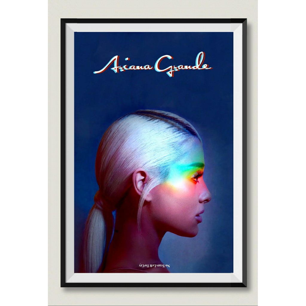 โปสเตอร์ Ariana Grande