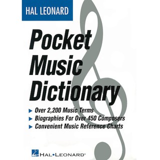 Pocket Music Dictionary - Hal Leonard พจนานุกรมดนตรี ขนาดพกพา